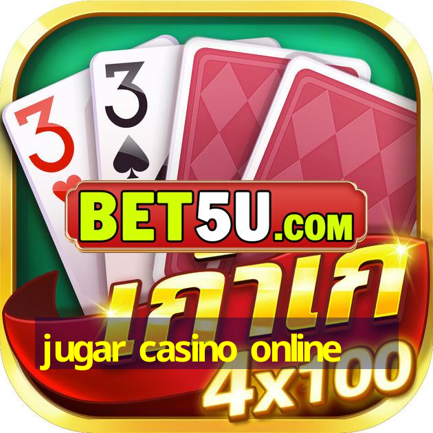 jugar casino online